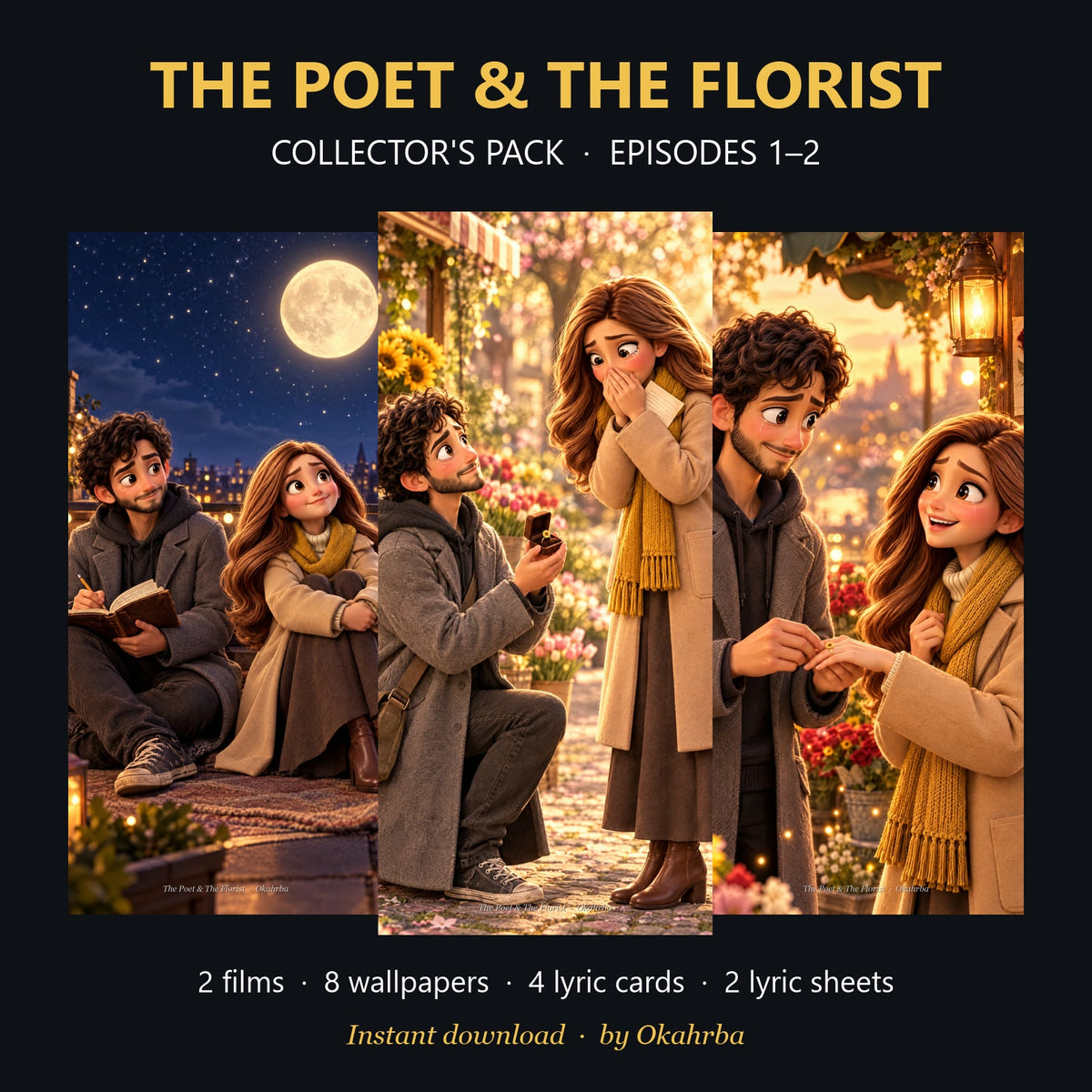 The Poet & The Florist Collector's Pack, Episodes 1–2, by Okahrba