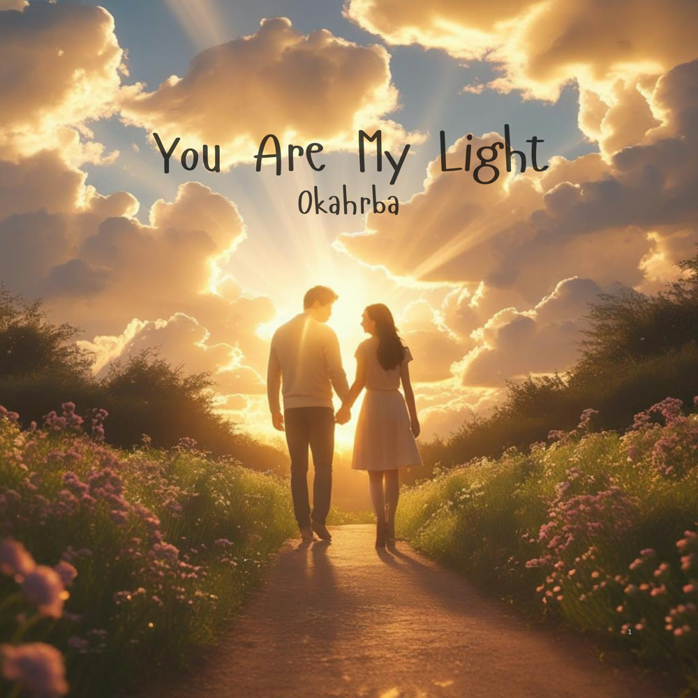 You Are My Light by Okahrba, single artwork